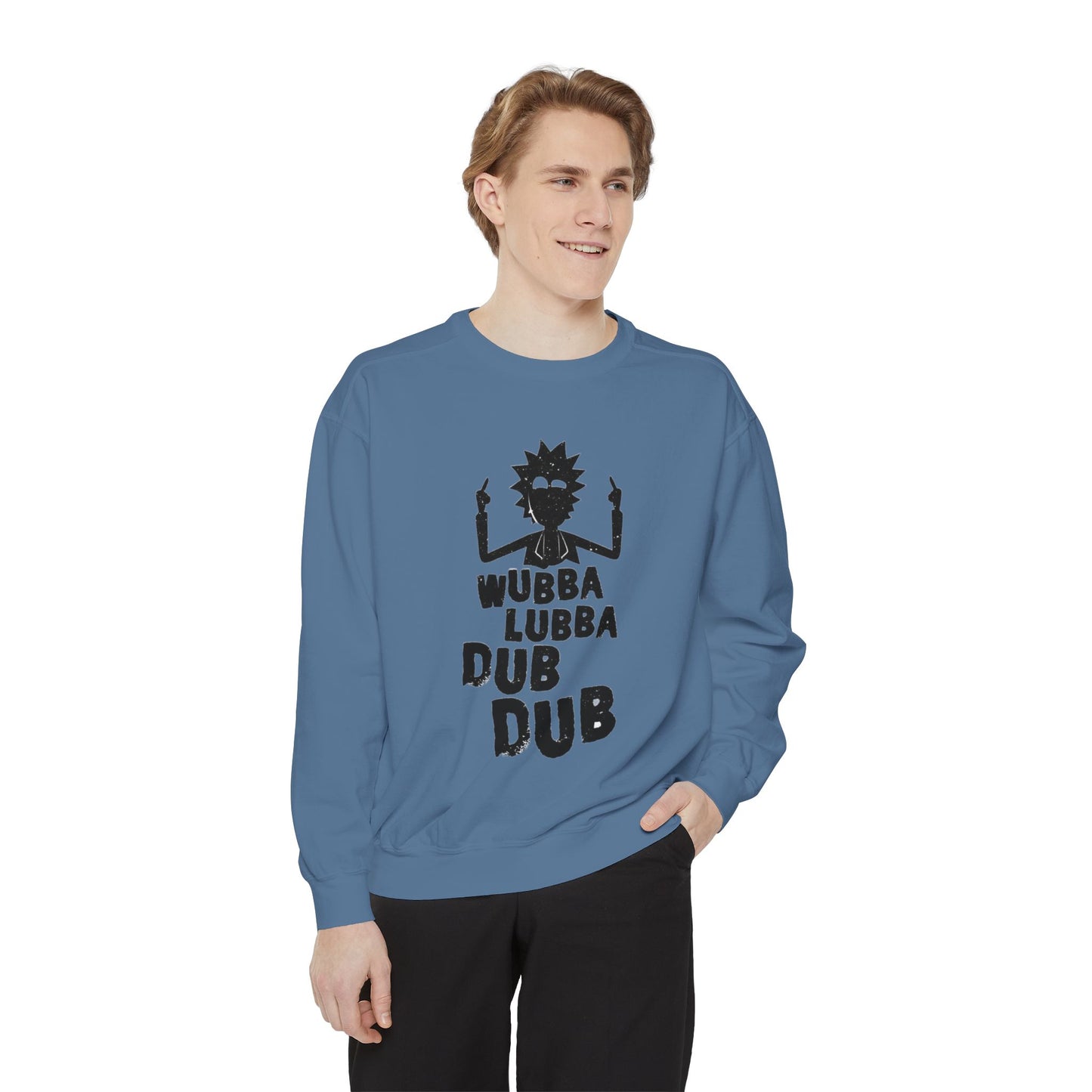 Rick-Inspired "Wubba Lubba Dub Dub" Sweatshirt