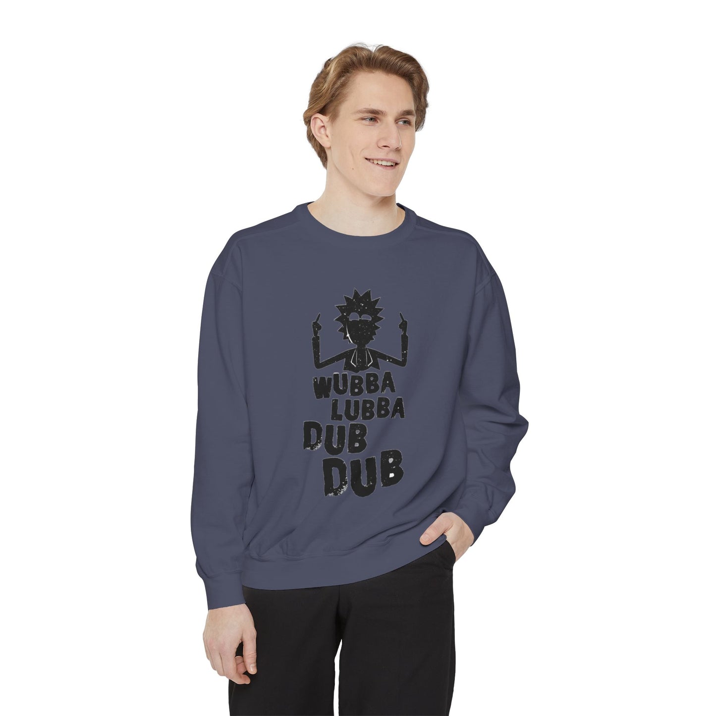 Rick-Inspired "Wubba Lubba Dub Dub" Sweatshirt
