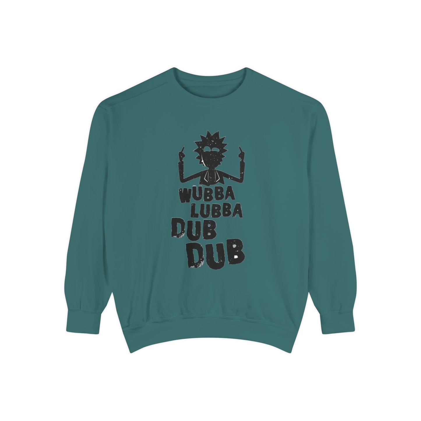 Rick-Inspired "Wubba Lubba Dub Dub" Sweatshirt