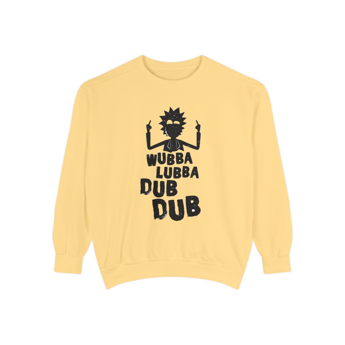 Rick-Inspired "Wubba Lubba Dub Dub" Sweatshirt
